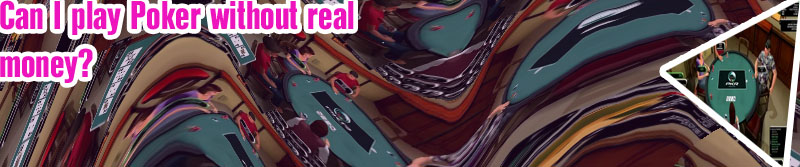 Play poker online free no real money